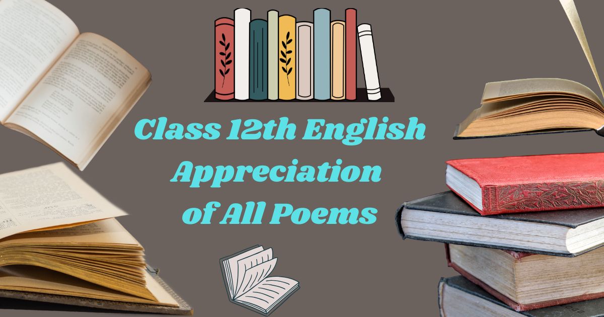 12th-english-poems-appreciation
