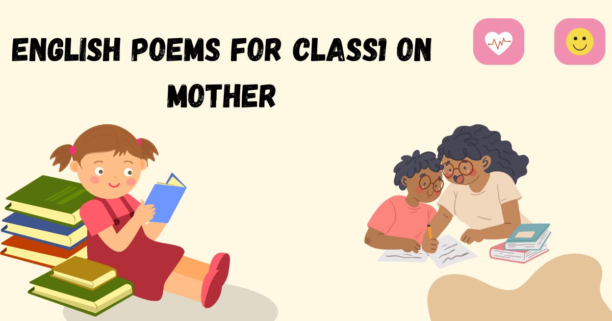 english-poems-for-class-1-on-mother