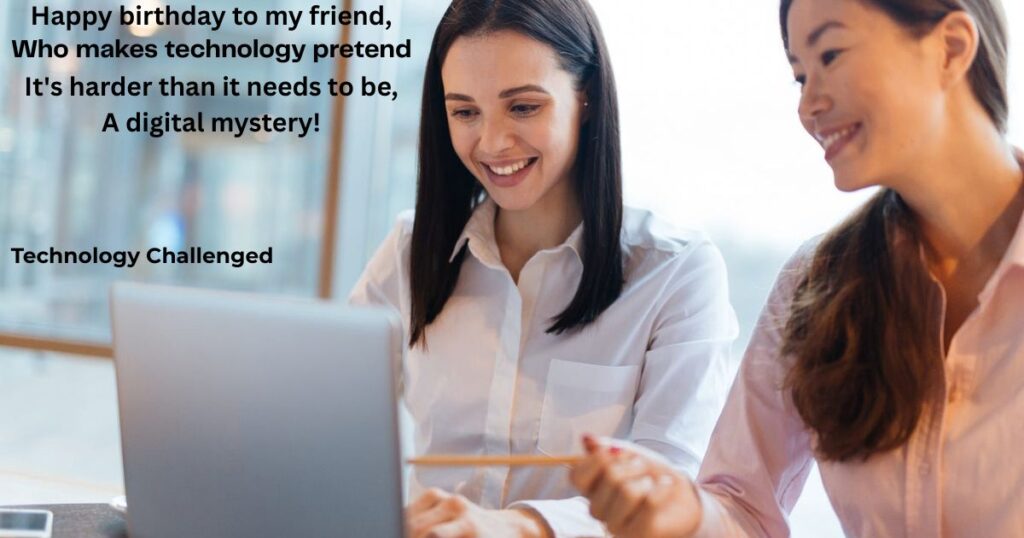 funny-birthday-poems-for-friend-technology-challenged