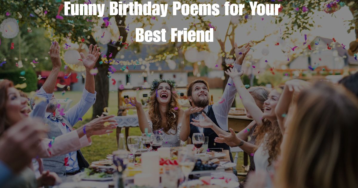 funny-birthday-poems-for-your-best-friend