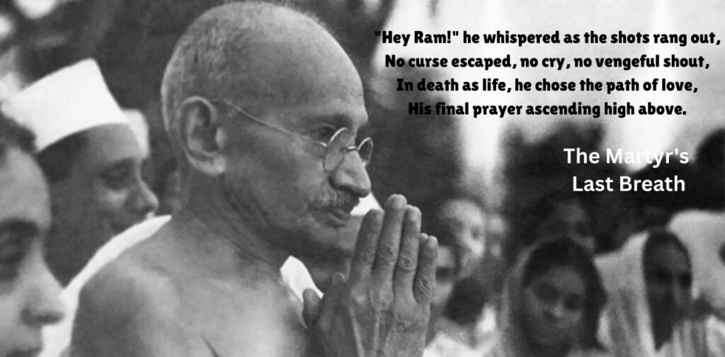poems-about-mahatma-gandhi-in-english-the-martyrs-last-breath