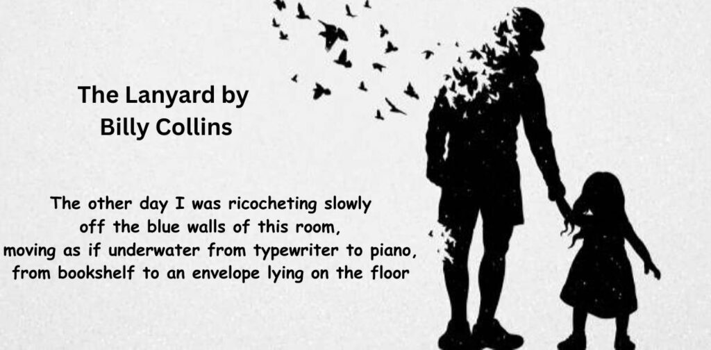 poems-death-of-father-the-lanyard-by-billy-collins (1)