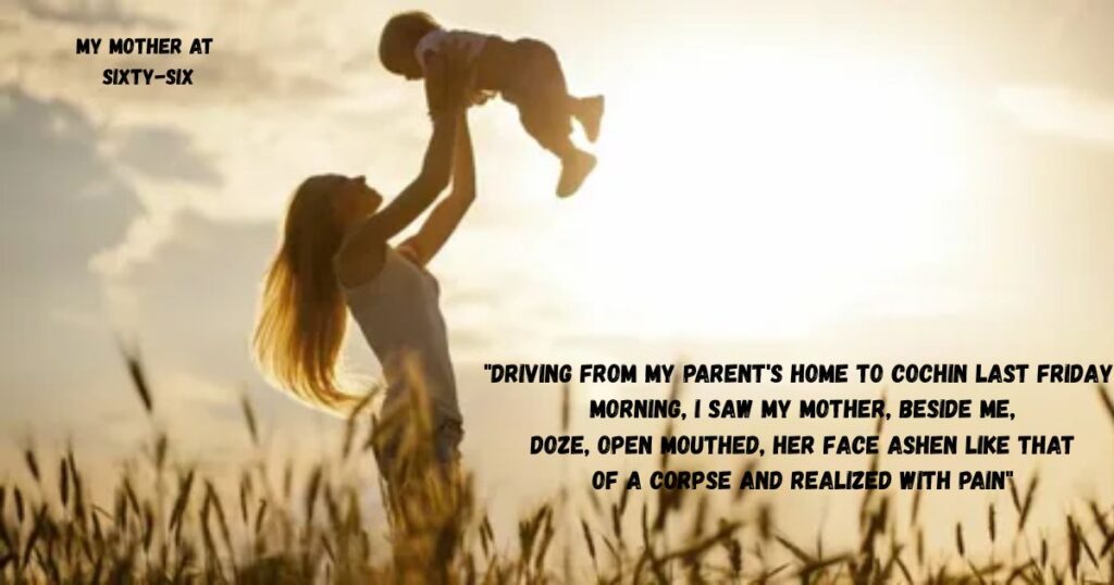 poems-for-class-6-on-nature-my-mother-at-sixty-six