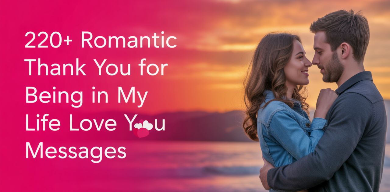 romantic-thank-you-for-being-in-my-life