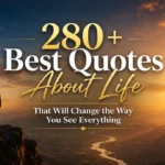 280-best-quotes-about-life